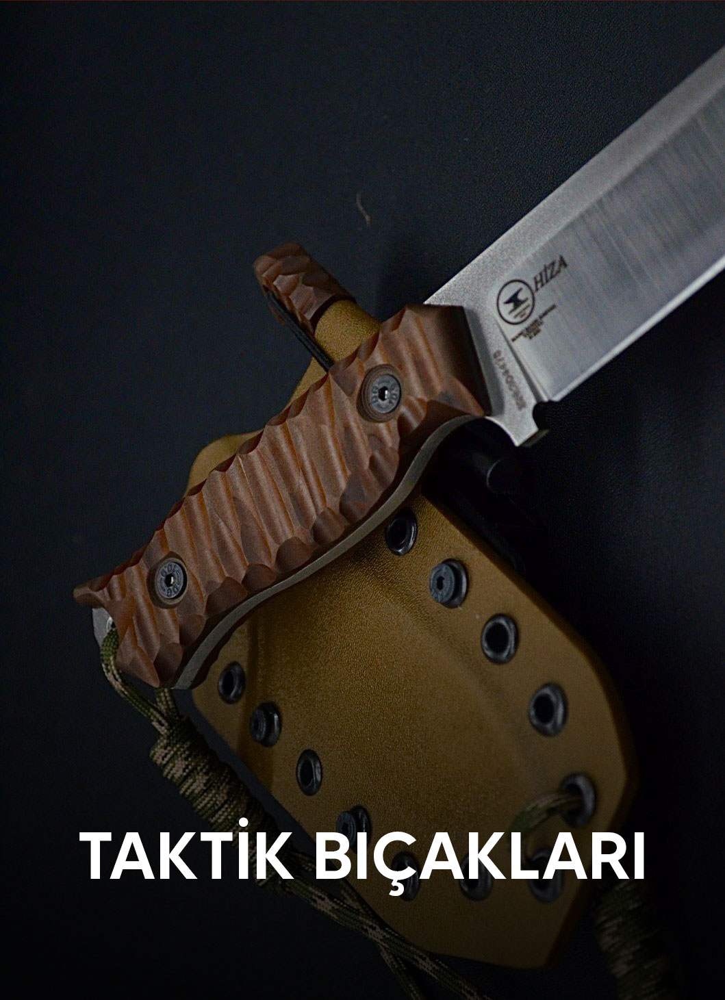 TAKTİK BIÇAKLAR